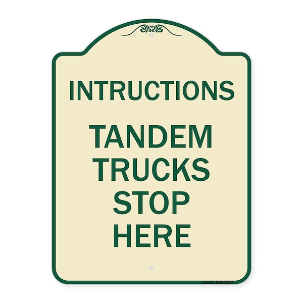Truck Instructions Tandem Trucks Stop Here Heavy-Gauge Aluminum Sign, 24" x 18", TG-1824-22787
